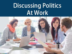 Talking Politics at Work: A Double.